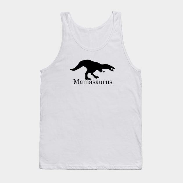 Mamasurus Tank Top by yassinstore